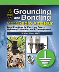 ARRL Grounding and Bonding for the Radio Amateur