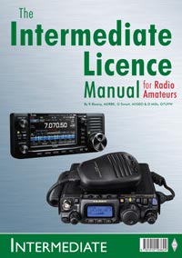 The Intermediate Licence Manual for Radio Amateurs