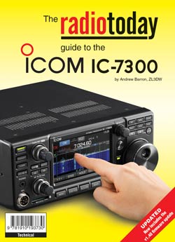 Radio Today guide to the Icom IC-7300 *** SALE PRICE ***