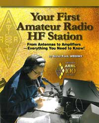 ARRL Your First Amateur Radio HF Station